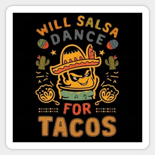 Will Salsa For Tacos Sticker